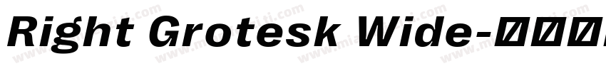 Right Grotesk Wide字体转换
